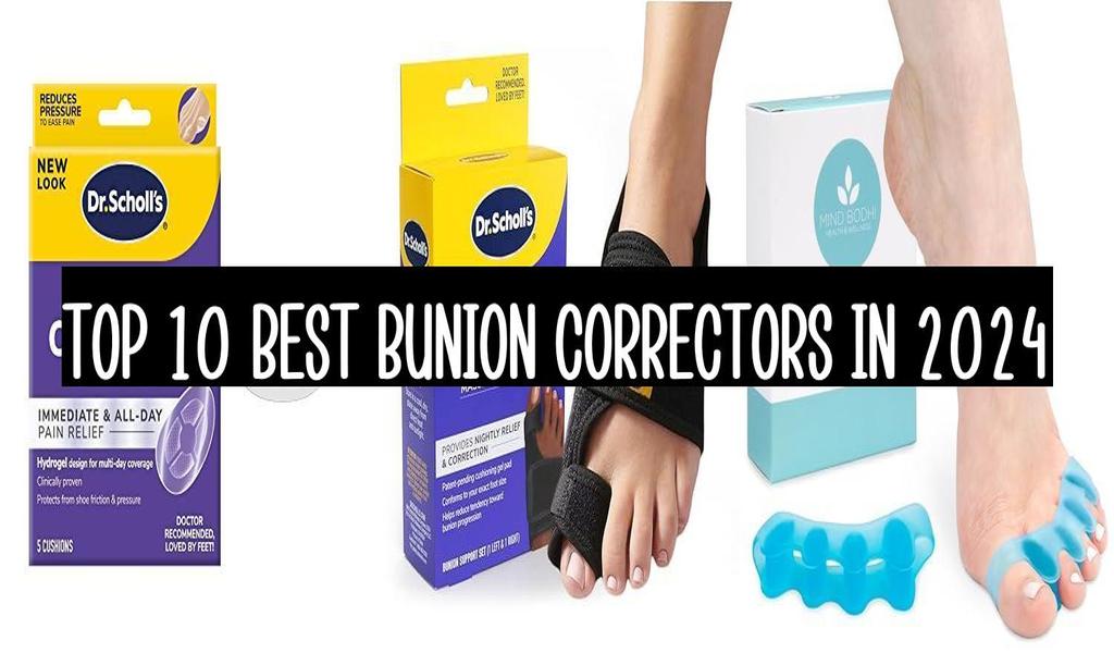 Top 10 Best Bunion Correctors In 2024